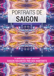 Portraits de Saigon - Hikari Éditions